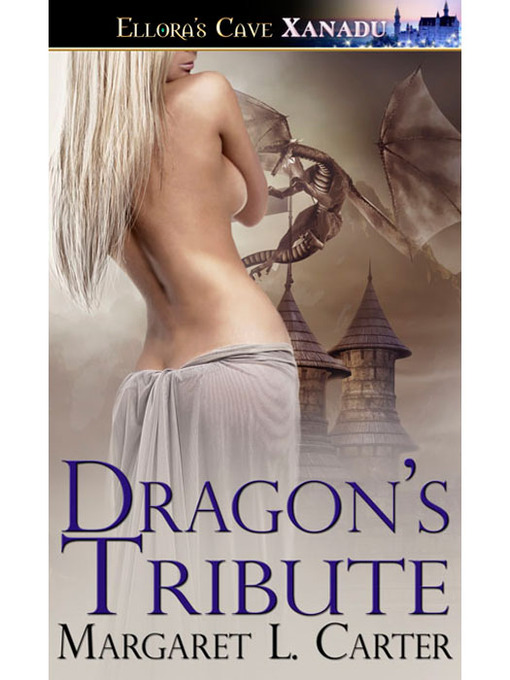 Title details for Dragon's Tribute by Margaret L. Carter - Available
